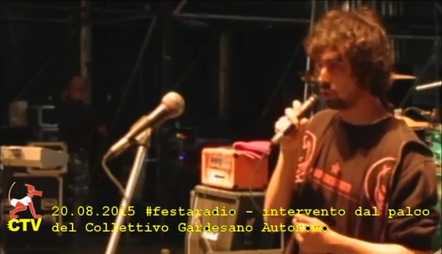 20.08.2015 #festaradio intervento dal palco del Collettivo Gardesano Autonomo