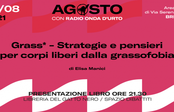 Grass* – Strategie e pensieri per corpi liberi dalla grassofobia