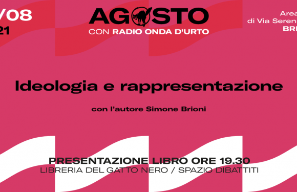 Ideologia e rappresentazione di e con Simone Brioni