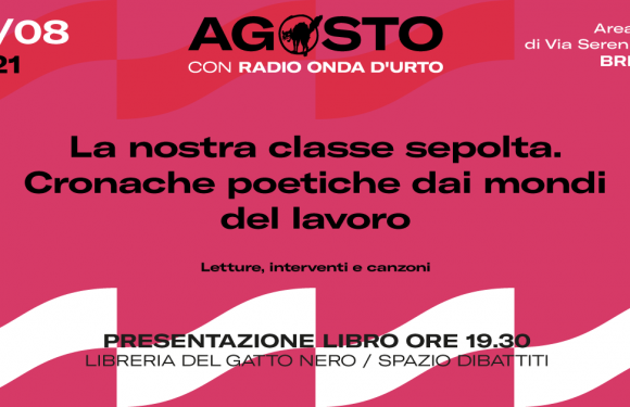 La nostra classe sepolta. Cronache poetiche dai mondi del lavoro
