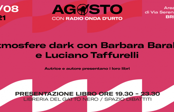 Atmosfere dark con Barbara Baraldi e Luciano Taffurelli