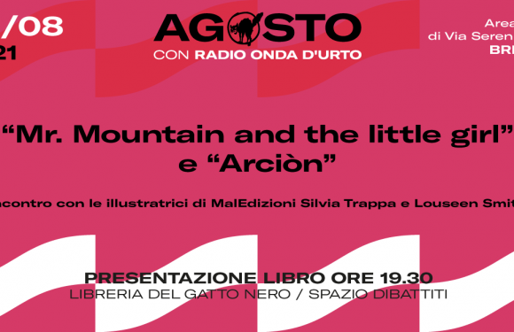 “Mr.Montain and the little girl” & “Arciòn”