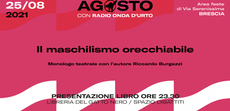 “Il maschilismo orecchiabile.Mezzo secolo di sessismo nella musica leggera italiana” di Riccardo Burgazzi