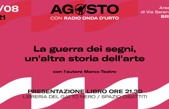 “La guerra dei segni,un’altra storia dell’arte” di Marco Teatro