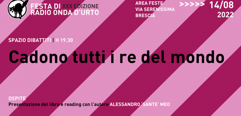 14.08.2022 Cadono tutti i re del mondo