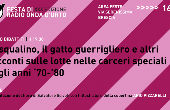 Pasqualino,il gatto guerriero e altri racconti sulle lotte nelle carceri speciali negli anni ’70-’80