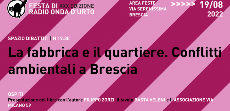 La fabbrica e il quartiere. Conflitti ambientali a Brescia