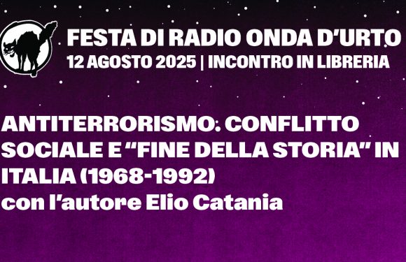 12.08.25 Antiterrorismo. Conflitto sociale e “fine della storia” in Italia (1968-1992)