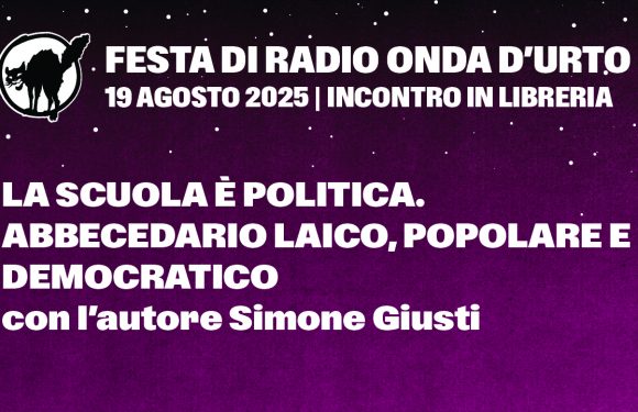 19.08.25 La scuola è politica. Abbecedario laico, popolare e democratico