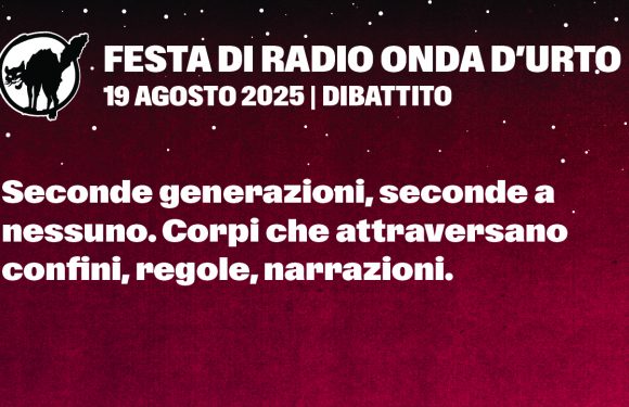 19.08.25 Seconde generazioni, seconde a nessuno. Corpi che attraversano confini, regole, narrazioni.