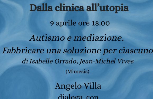 INTERAZIONI Dalla clinica all’utopia. 09/04/26