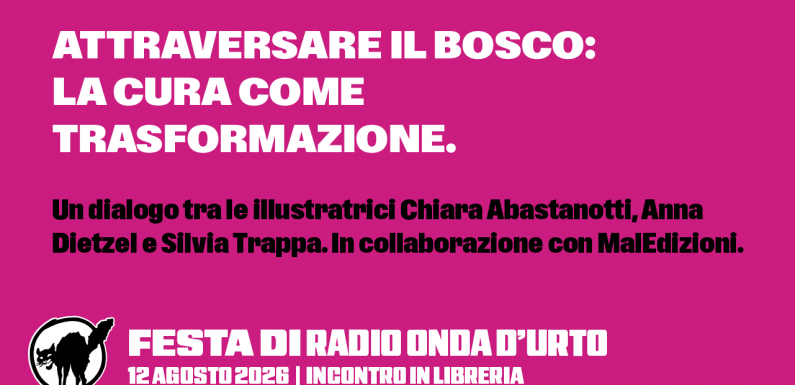 12.08.26 Attraversare il bosco. La cura come trasformazione.
