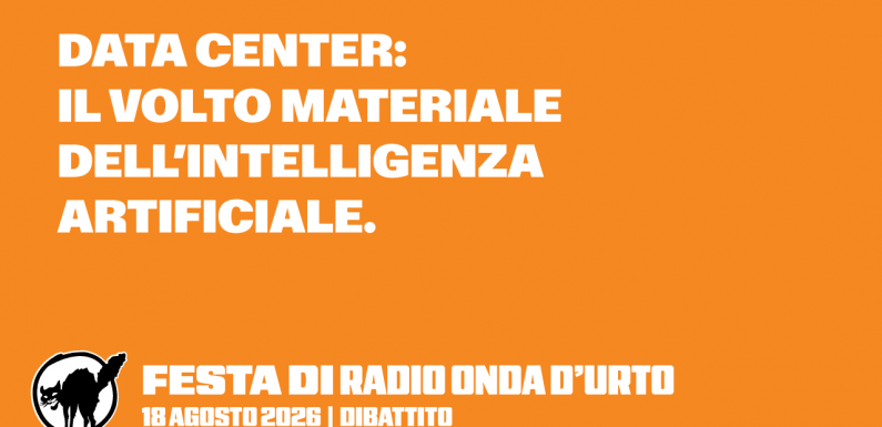 18.08.26 Data Center: il volto materiale dell’Intelligenza Artificiale.